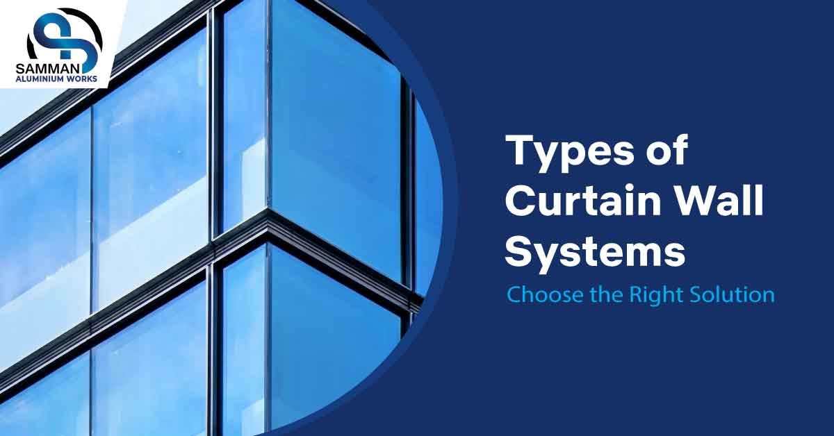 Curtain Wall Systems